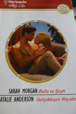 Bella ve Şeyh / Gerçekleşen Hayaller - 33