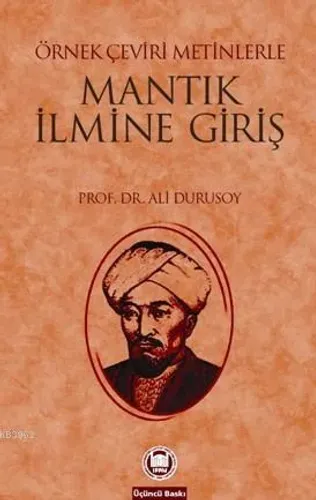 Örnek Çeviri Metinlerle Mantık İlmine Giriş