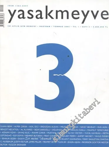Yasakmeyve: İki Aylık Şiir Dergisi - Yıl; 1, Sayı; 3, Haziran - Temmuz 2003
