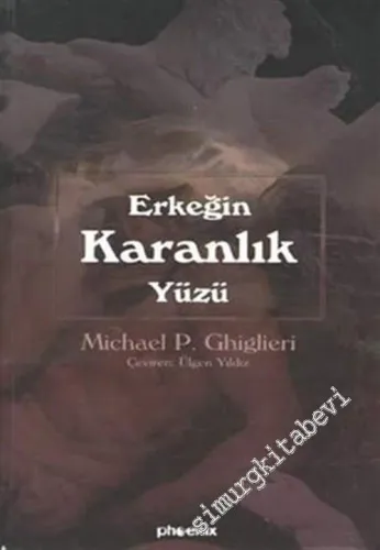 Erkeğin Karanlık Yüzü -         2002