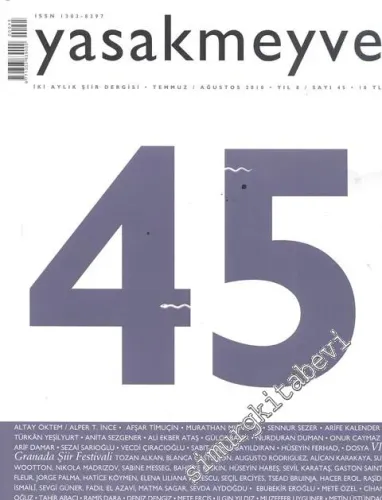 Yasakmeyve: İki Aylık Şiir Dergisi - Sayı: 45, Yıl: 8,  Temmuz - Ağustos 2010