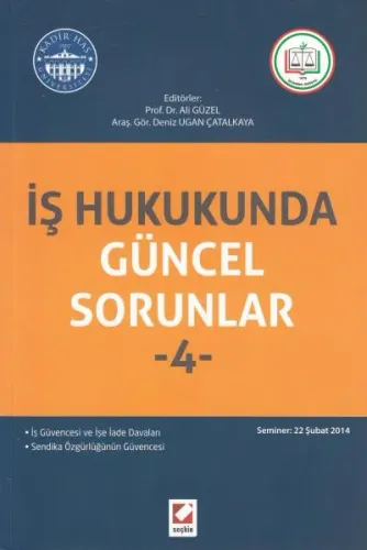 İş Hukukunda Güncel Sorunlar 4