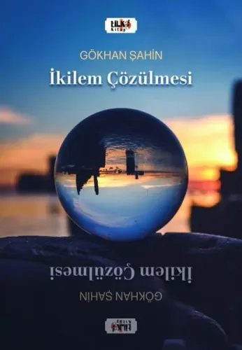 Dilemma : İkilem Çözülmesi