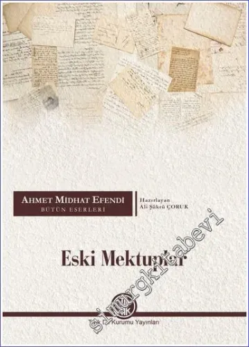 Eski Mektuplar -