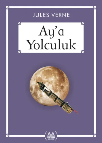 Ay'a Yolculuk (Gökkuşağı Cep Kitap) Jules Verne