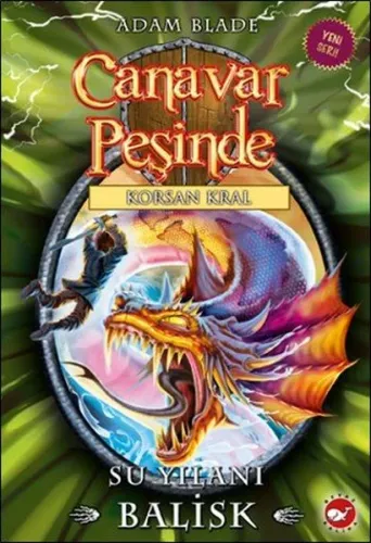 Canavar Peşinde 43-Su Yılanı Balisk