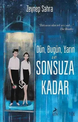 Dün Bugün Yarın ve Sonsuza Kadar