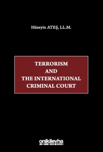 Terrorism and the International Criminal Court
