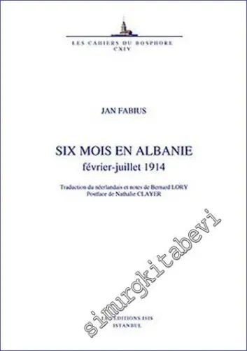 Six Mois En Albanie (Février-Juillet 1914) -         2022