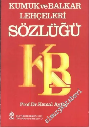 Kumuk ve Balkar Lehçeleri Sözlüğü -        1990