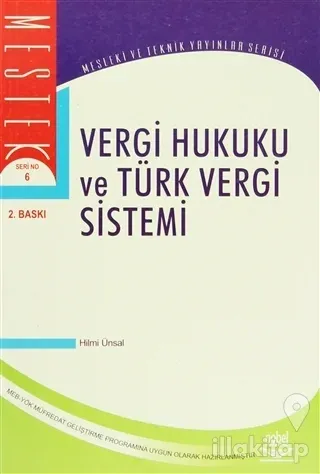 Vergi Hukuku ve Türk Vergi Sistemi