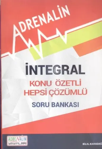 Adrenalin İntegral Konu Özetli Hepsi Çözümlü Soru Bankası %30 indiriml