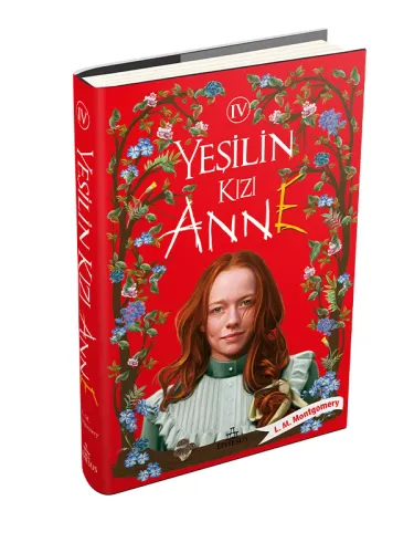 YEŞİLİN KIZI ANNE 4 - CİLTLİ