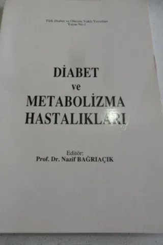 Diabet ve Metabolizma Hastalıkları