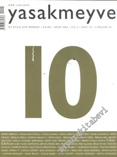 Yasakmeyve: İki Aylık Şiir Dergisi - Sayı; 10, Yıl; 2, Eylül - Ekim 2004