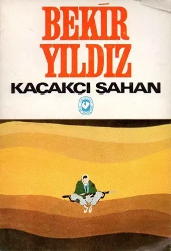 Kaçakçı Şahan