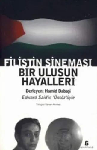Filistin Sineması; Bir Ulusun Hayalleri