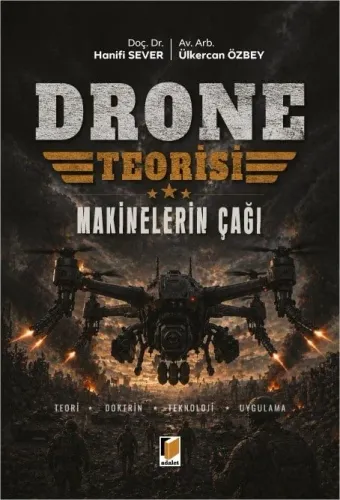 Drone Teorisi (Makinelerin Çağı)