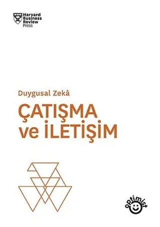 Çatışma ve İletişim Duygusal Zeka