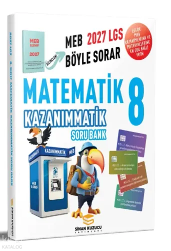 Sinan Kuzucu 8. Sınıf Kazanımmatik Matematik Soru Bankası 2027