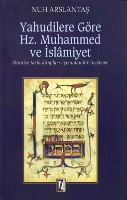 Yahudilere Göre Hz. Muhammed ve İslamiyet