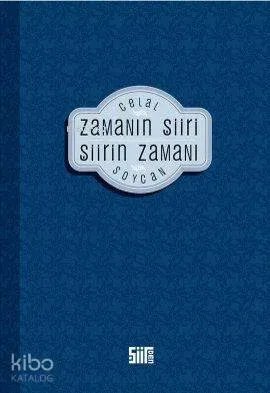 Zamanın Şiiri Şiirin Zamanı