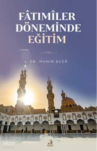 Fâtımîler Döneminde Eğitim