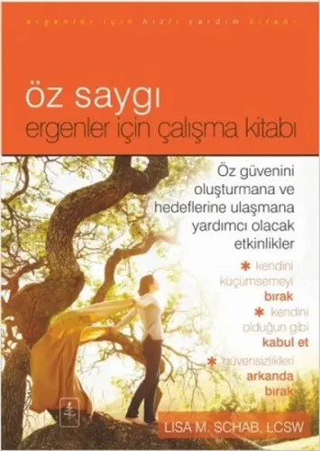 Öz Saygı; Ergenler İçin Çalışma Kitabı