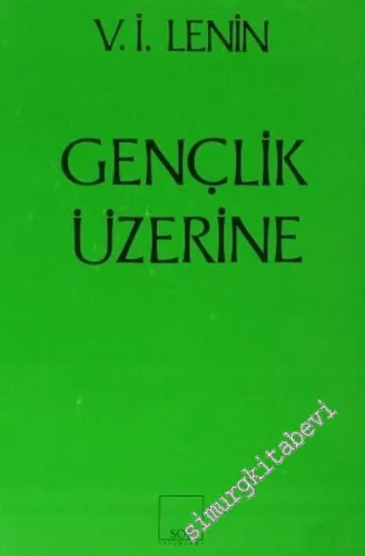 Gençlik Üzerine -