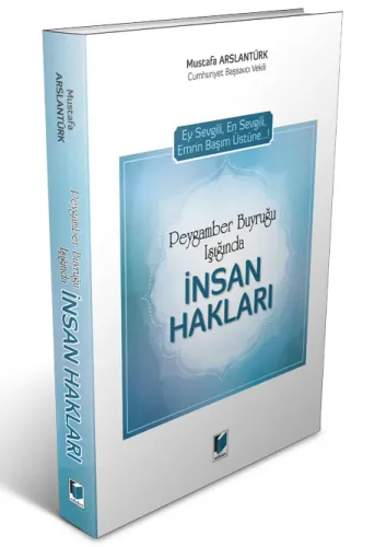 Peygamber Buyruğu Işığında İnsan Hakları