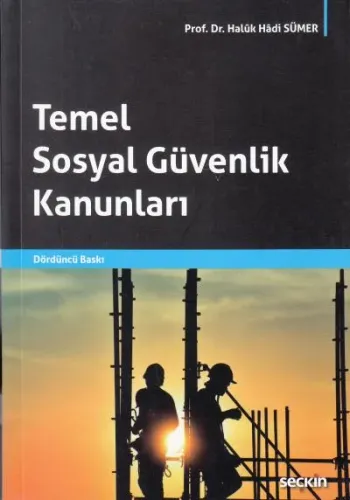 Temel Sosyal Güvenlik Kanunları