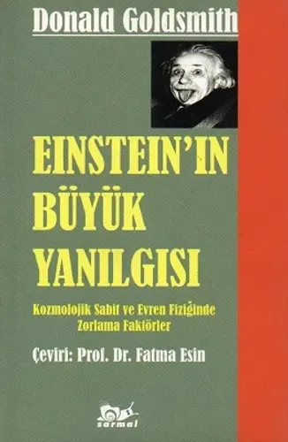 Einstein'in Büyük Yanılgısı