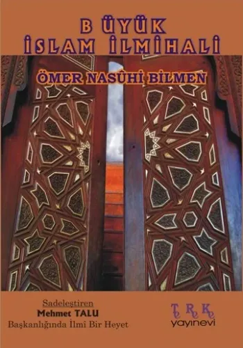 Büyük İslam İlmihali | Mehmet Talu Ömer Nasuhi Bilmen