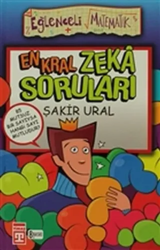 En Kral Zekâ Soruları; Eğlenceli Matematik