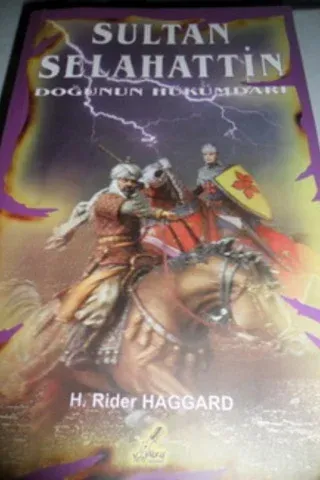 Sultan Selahattin Doğunun Hükümdarı