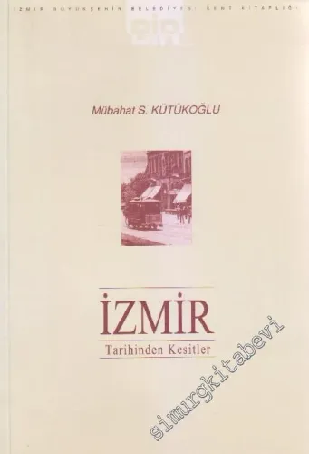İzmir Tarihinden Kesitler -        2000