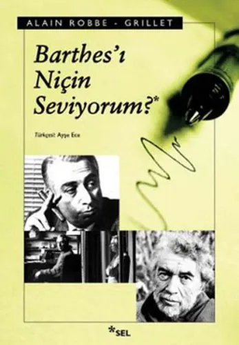 Barthes'i Niçin Seviyorum?