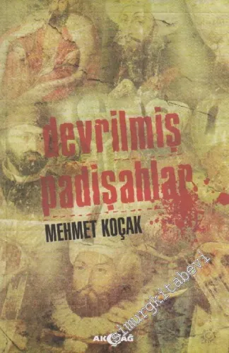 Devrilmiş Padişahlar -         2012