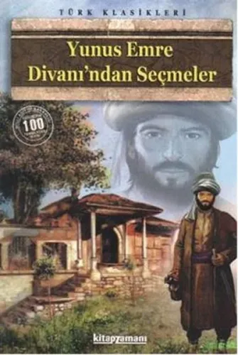 Yunus Emre Divanından Seçmeler