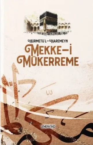 Hürmetül Harameyn Mekkei Mükerreme