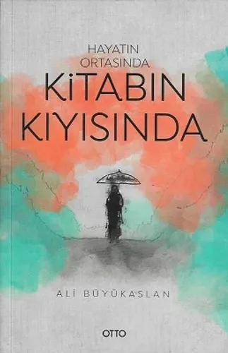 Hayatın Ortasında Kitabın Kıyısında