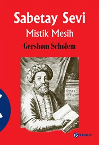 Sabetay Sevi Mistik Mesih Ciltli