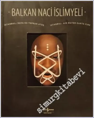 İstanbul - Hava Su Toprak Ateş = Istanbul - Air Water Earth Fire -
