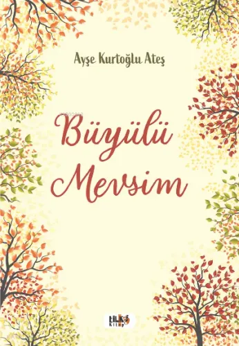 Büyülü Mevsim