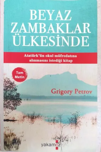 Beyaz Zambaklar Ülkesinde