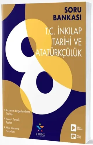 Beş Yıldız 8. Sınıf T.C İnkılap Tarihi Ve Atatürkçülük Soru Bankası