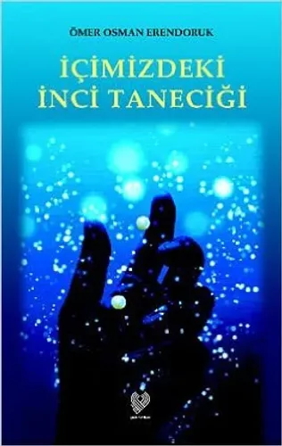 İçimizdeki İnci Taneciği
