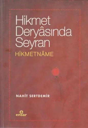 Hikmet Deryasında Seyran - Hikmetname