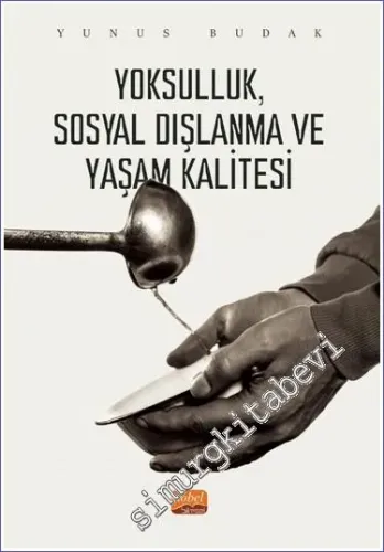 Yoksulluk Sosyal Dışlanma ve Yaşam Kalitesi -         2023