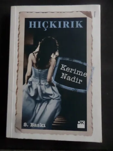 Hıçkırık Kerime Nadir